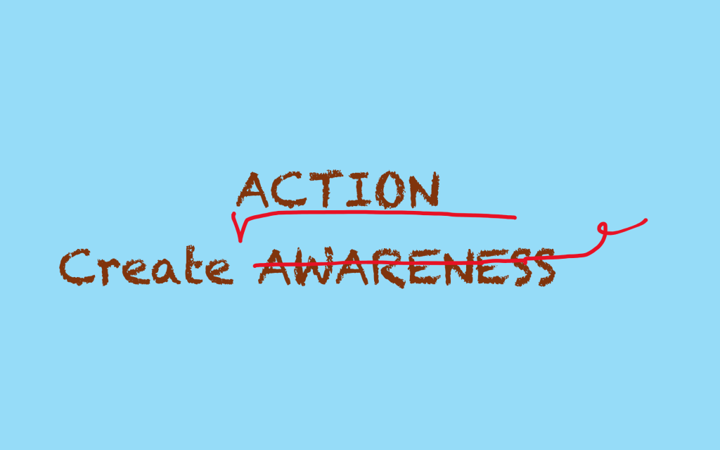 Awareness Is Not&nbsp;Enough